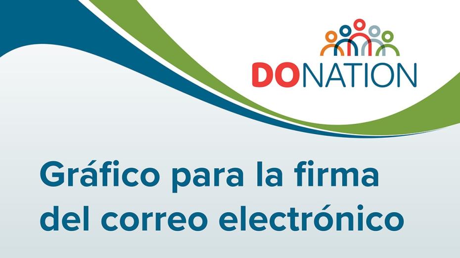 DoNation logo and text that reads, "Gráfico para la firma del correo electrónico"